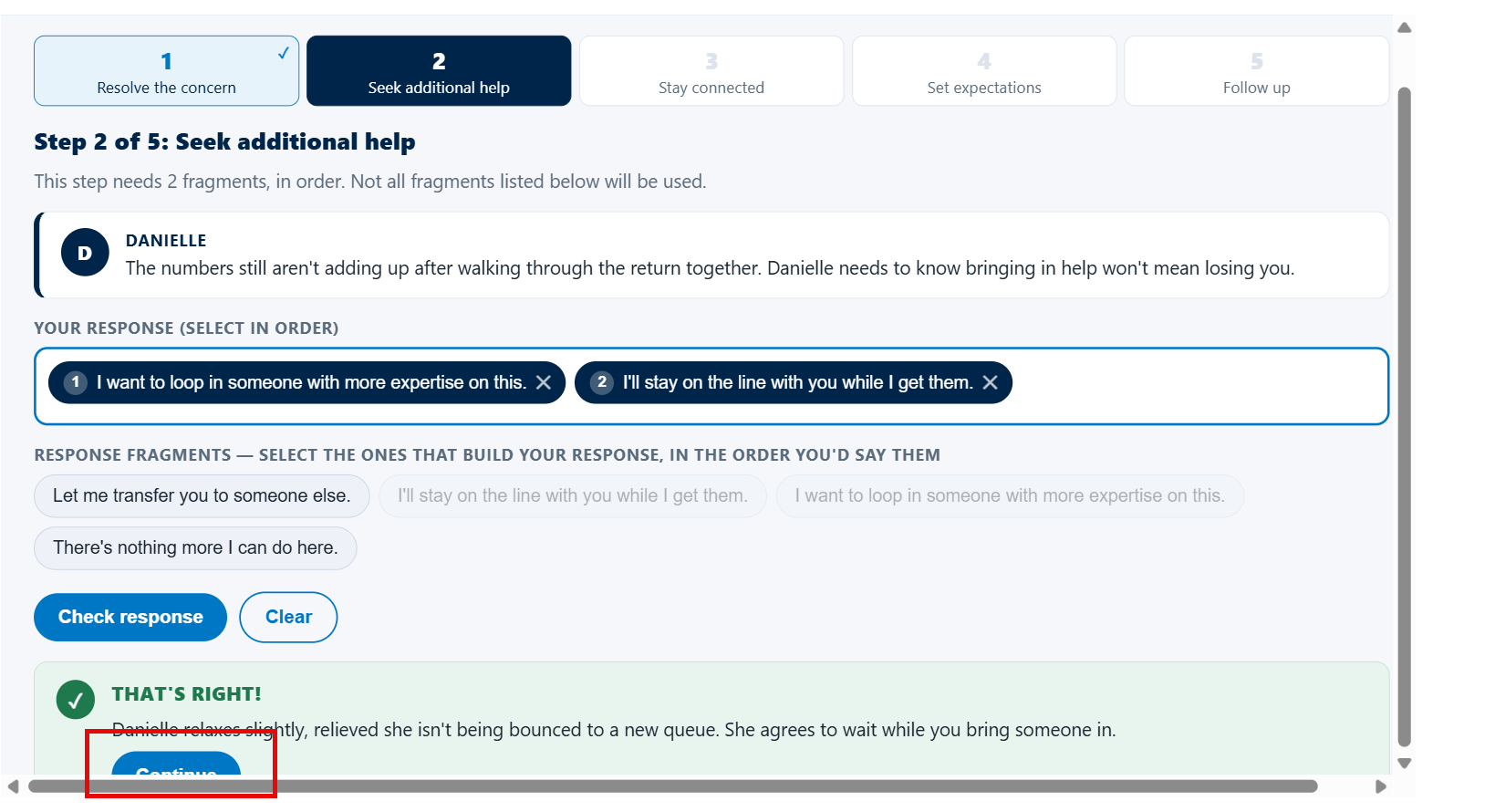 Practice activity where the learner builds a customer response by selecting and ordering response fragments.